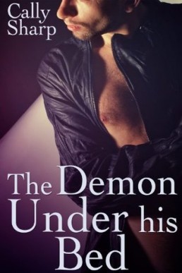 The Demon Under his Bed