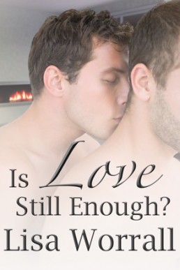 Is Love Still Enough?