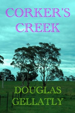 Corker's Creek (Wimmera #3)