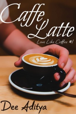 Caffe Latte (Love Like Coffee #1)