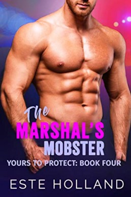The Marshal's Mobster (Yours to Protect 4)