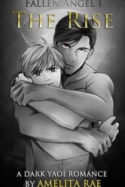 The Rise (Fallen Angel #1)