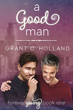 A Good Man (Forever Young Book 1)