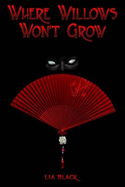 Where Willows Won't Grow
