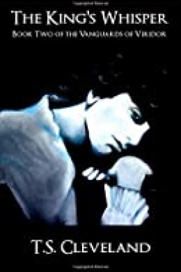 The King's Whisper (Vanguards of Viridor 2)