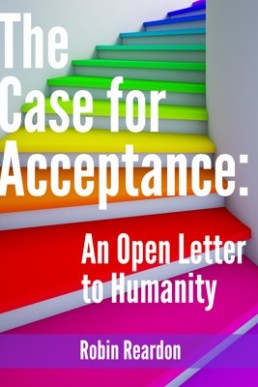 The Case for Acceptance An Open Letter to Humanity