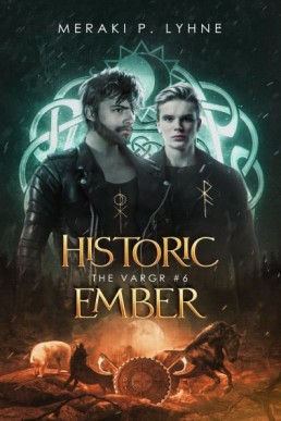 Historic Ember (The Vargr #6)