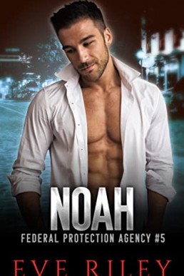 Noah (Federal Protection Agency 5)