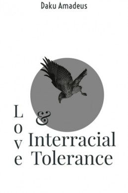Love and International Tolerance (Love Volume 2)