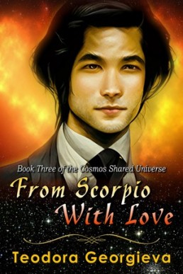 From Scorpio with Love (Cosmos Shared Universe #3)