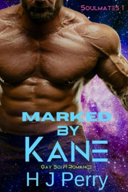 Marked by Kane (Soulmates #1)