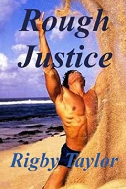 Rough Justice