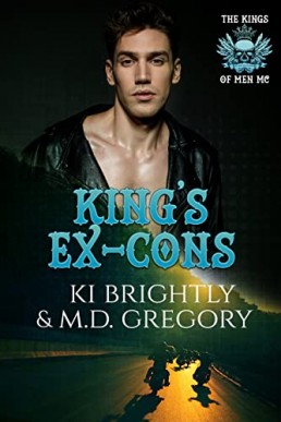 King's Ex-Cons (The Kings of Men MC Book 9)