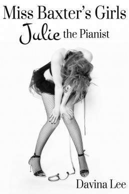 Julie the Pianist - Miss Baxter's Girls 01