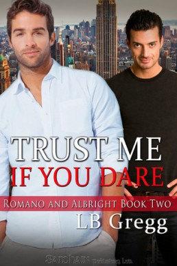 Trust Me If You Dare (Romano and Albright 2)