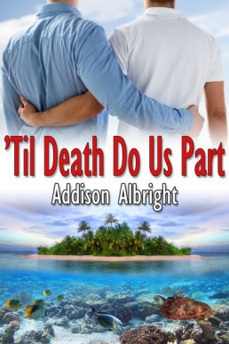'Til Death Do Us Part (Vows #1)