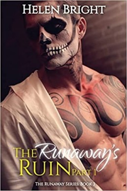 The Runaway's Ruin, Part 1 (The Runaway Series Book 3)(NO)