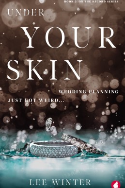 Under Your Skin (On The Record #2) (NEW COVER)