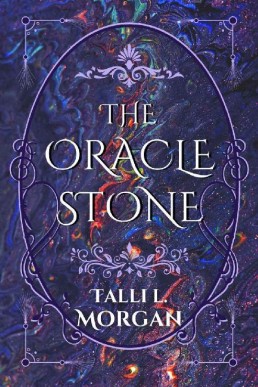 The Oracle Stone (The Windermere Tales Book 1)