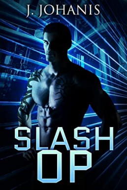 Slash Op (Toy Soldier #2)