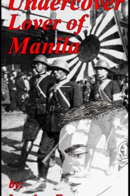 The Undercover Lover of Manila