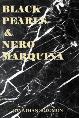 Black Pearls & Nero Marquina