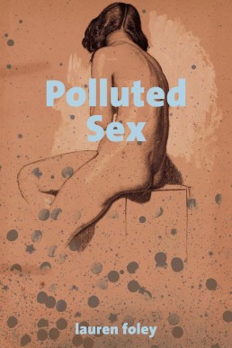 Polluted Sex