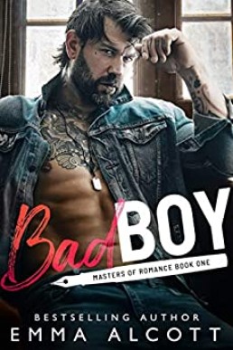 Bad Boy (Masters of Romance #1)