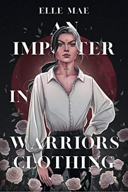 An Imposter In Warriors Clothing: Book 1 (The Other World Series)