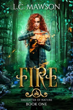 Fire (Daughter of Nature, Book 1)