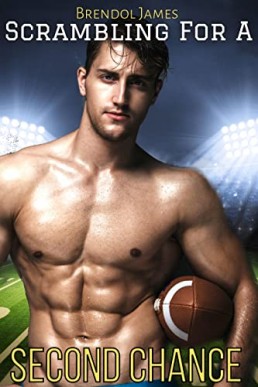 Scrambling for a Second Chance: M/M Enemies to Lovers Second Chance Romance (PDF)