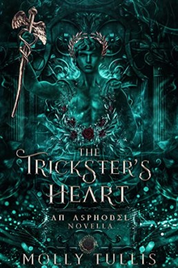 The Trickster’s Heart (The Asphodel #4)