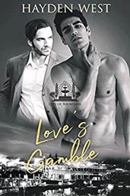 Love's Gamble (City of Fountains #2)