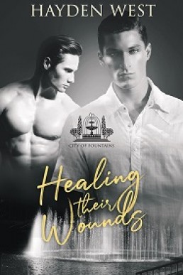 Healing Their Wounds (City of Fountains #3)