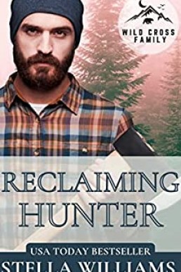Reclaiming Hunter (Wild Cross Family #4)