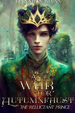 A War For Autumnfaust: The Reluctant Prince (PDF)