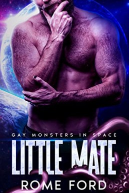 Little Mate (Gay Monsters in Space Book 1)