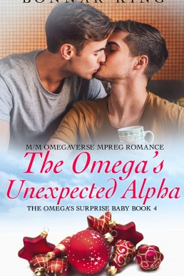 The Omega’s Unexpected Alpha (Omega's Surprise Baby #4)