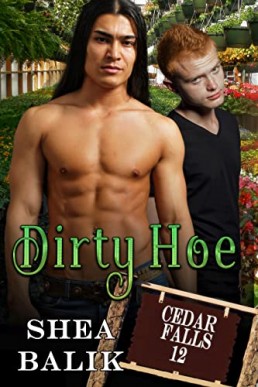 The Dirty Hoe (Cedar Falls #12)