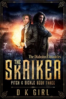 The Skriker Pitch & Sickle (The Diabolus Chronicles 3)