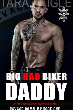 Big Bad Biker Daddy (Savage Doms MC #1)