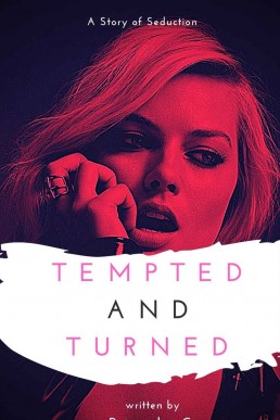 Tempted and Turned: A Lesbian Billionaire Domination Romance