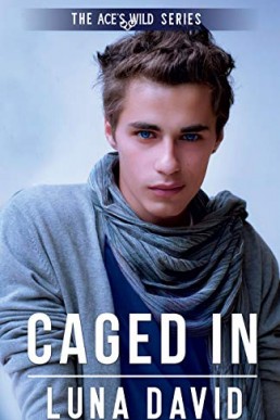 Caged In (Ace's Wild 12)