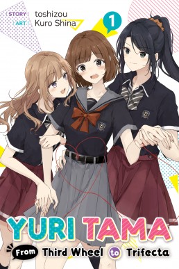 Yuri Tama: From Third Wheel to Trifecta The First