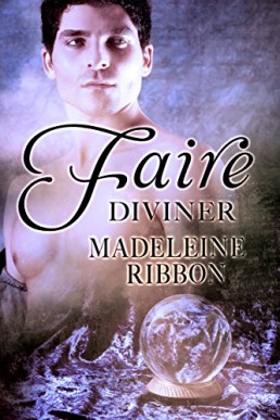Faire Diviner (The Faire Folk Book 3)