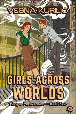 Girls Across Worlds (Ranger Paraversum Book 4)