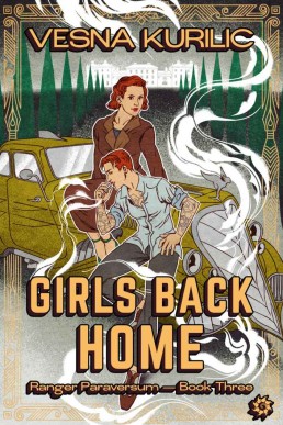 Girls Back Home (Ranger Paraversum Book 3)
