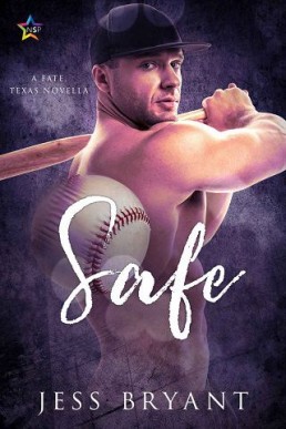 Safe (Fate, Texas 1.5)