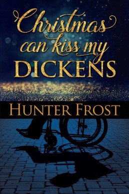 Christmas Can Kiss My Dickens