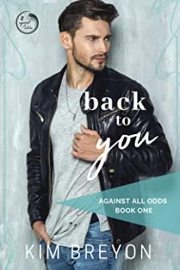 Back To You (Against All Odds 1)